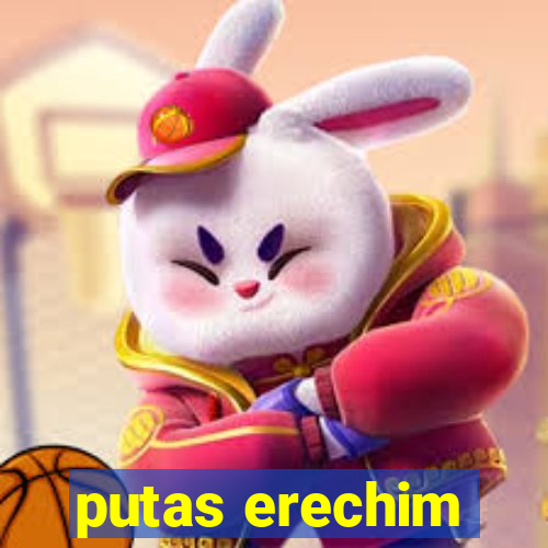 putas erechim